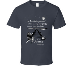 The Beauty Of The Moon And Stars Gives Me Hope T Shirt The Beauty Of The Moon And Stars Gives Me Hope T Shirt