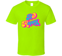 Be Happy T Shirt Be Happy T Shirt