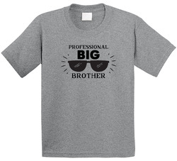 Professional Big Brother T Shirt