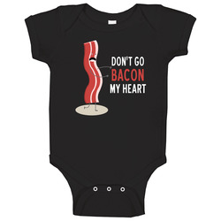 Bacon & Eggs - Don't Go Bacon My Heart Baby One Piece