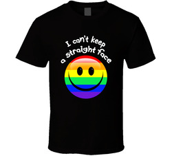I Can't Keep A Straight Face T Shirt I Can't Keep A Straight Face T Shirt