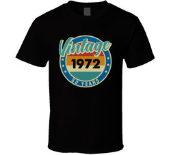 Vintage 1972 50 Years 50th Birthday T Shirt