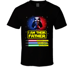 I Am Their Father (customize With Names) T Shirt I Am Their Father (customize With Names) T Shirt