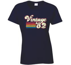 Vintage '82 Born In 1982 Ladies T Shirt Vintage '82 Born In 1982 Ladies T Shirt