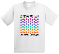 100 Days Of School And Still Loving It T Shirt