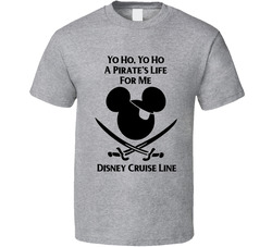 A Pirate's Life For Me Disney Cruise Line T Shirt