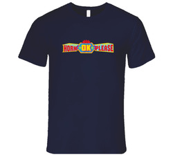 Horn Please T Shirt Horn Please T Shirt
