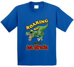 Roaring Into First 1st Grade T-rex (customize Grade Level) T Shirt Roaring Into First 1st Grade T-rex (customize Grade Level) T Shirt