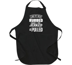 I Like My Meat Rubbed, Jerked And Pulled Apron