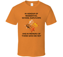 Orange Shirt Day - Honouring Residential School Survivors And Victims T Shirt Orange Shirt Day - Honouring Residential School Survivors And Victims T Shirt