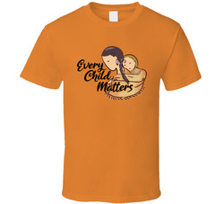 Orange Shirt Day - Every Child Matters - Mother And Child T Shirt Orange Shirt Day - Every Child Matters - Mother And Child T Shirt