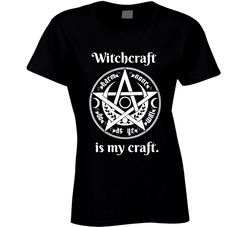 Witchcraft Is My Craft Ladies T Shirt Witchcraft Is My Craft Ladies T Shirt