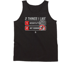 2 Things I Like Weightlifting And Not Running Funny Tanktop 2 Things I Like Weightlifting And Not Running Funny Tanktop