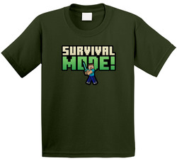 Minecraft Survival Mode! T Shirt Minecraft Survival Mode! T Shirt