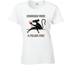 Drinking Wine & Feline Fine Funny Cat Ladies T Shirt Drinking Wine & Feline Fine Funny Cat Ladies T Shirt