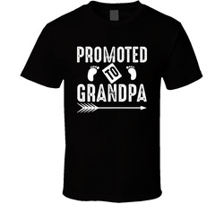 Promoted To Grandpa T Shirt Promoted To Grandpa T Shirt