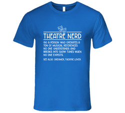 Theatre Nerd T Shirt Theatre Nerd T Shirt