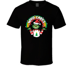 Who Cares T Shirt Who Cares T Shirt