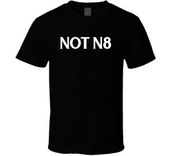 Not N8 T Shirt Not N8 T Shirt