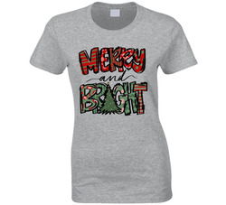 Merry And Bright Ladies T Shirt Merry And Bright Ladies T Shirt