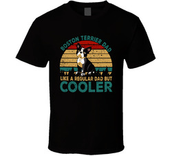 Boston Terrier Dad T Shirt