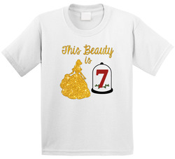 This Beauty Is 7 Belle Beauty & The Beast Themed T Shirt