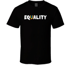Equality T Shirt Equality T Shirt