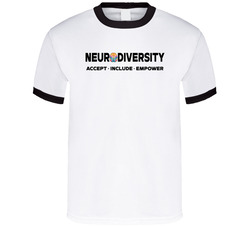 Neurodiversity Accept Include Empower T Shirt