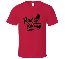 1986 Rad Racing Movie Bmx Fan T Shirt