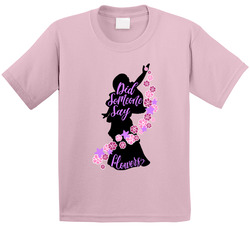 Encanto Did Someone Say Flowers? T Shirt
