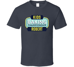 Kids Baking Championship - Robert T Shirt