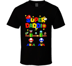 Super Daddio (for Black) Of Aria And Ava T Shirt