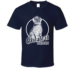 Chester's Human T Shirt Chester's Human T Shirt