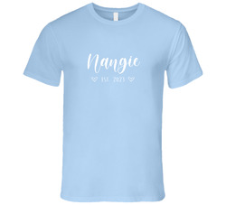 Nangie Est. 2023 T Shirt Nangie Est. 2023 T Shirt