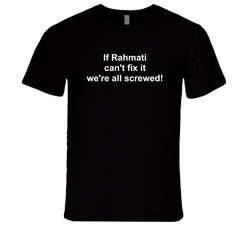If Rahmati Can't Fit It We're All Screwed T Shirt If Rahmati Can't Fit It We're All Screwed T Shirt