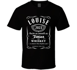 You're As Smooth As Titties And Whiskey Or Whatever Chris Stapleton Said T Shirt You're As Smooth As Titties And Whiskey Or Whatever Chris Stapleton Said T Shirt