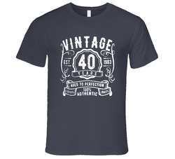 Vintage 40 Years T Shirt Vintage 40 Years T Shirt