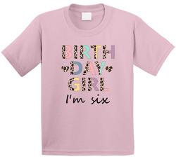 Cheetah Pattern Birthday Girl I'm Six T Shirt
