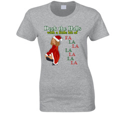 Schitt's Creek Deck The Halls With A Little Bit Of Fa La La La La La La Ladies T Shirt