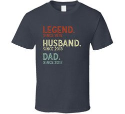 Legend Husband Dad T Shirt