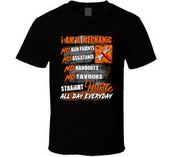 I Am A Mechanic All Day Everyday T Shirt I Am A Mechanic All Day Everyday T Shirt