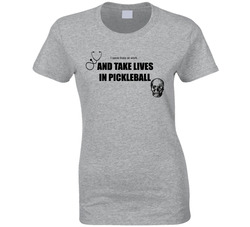 I Save Lives And Take Lives Ladies T Shirt I Save Lives And Take Lives Ladies T Shirt