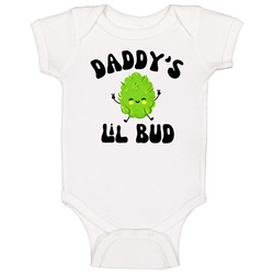 Weed Be Buddies - Daddy's Lil Bud Baby One Piece Weed Be Buddies - Daddy's Lil Bud Baby One Piece