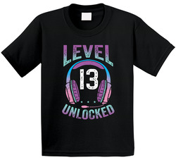 13th Birthday Video Gamer Girl Level 13 Unlocked T Shirt 13th Birthday Video Gamer Girl Level 13 Unlocked T Shirt