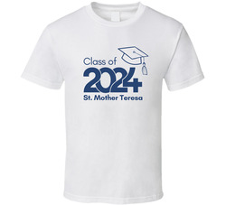 Class Of 2024 St. Mother Teresa T Shirt