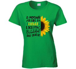 A Mother Is Like A Sunflower Each Beautiful And Unique Ladies T Shirt