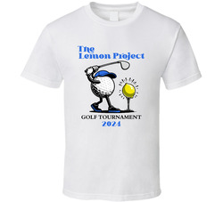 The Lemon Project Golf Tournament 2024 T Shirt