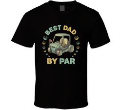 Best Dad By Par Golf Theme T Shirt