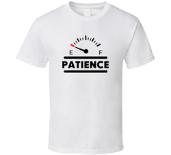 Patience Is On Empty No Patience Left Funny T Shirt Patience Is On Empty No Patience Left Funny T Shirt