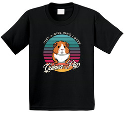 Just A Girl Who Loves Guinea Pigs T Shirt Just A Girl Who Loves Guinea Pigs T Shirt